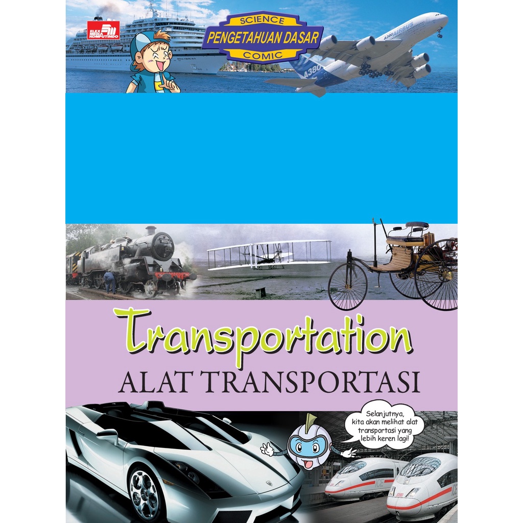 Why? Transportation - Alat Transportasi by Lee Ei Jong, Son Yeong Mok