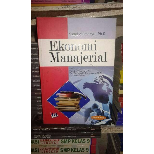 Buku Ekonomi Manajerial Edisi Kedua By Yoopi Abimanyu Baru