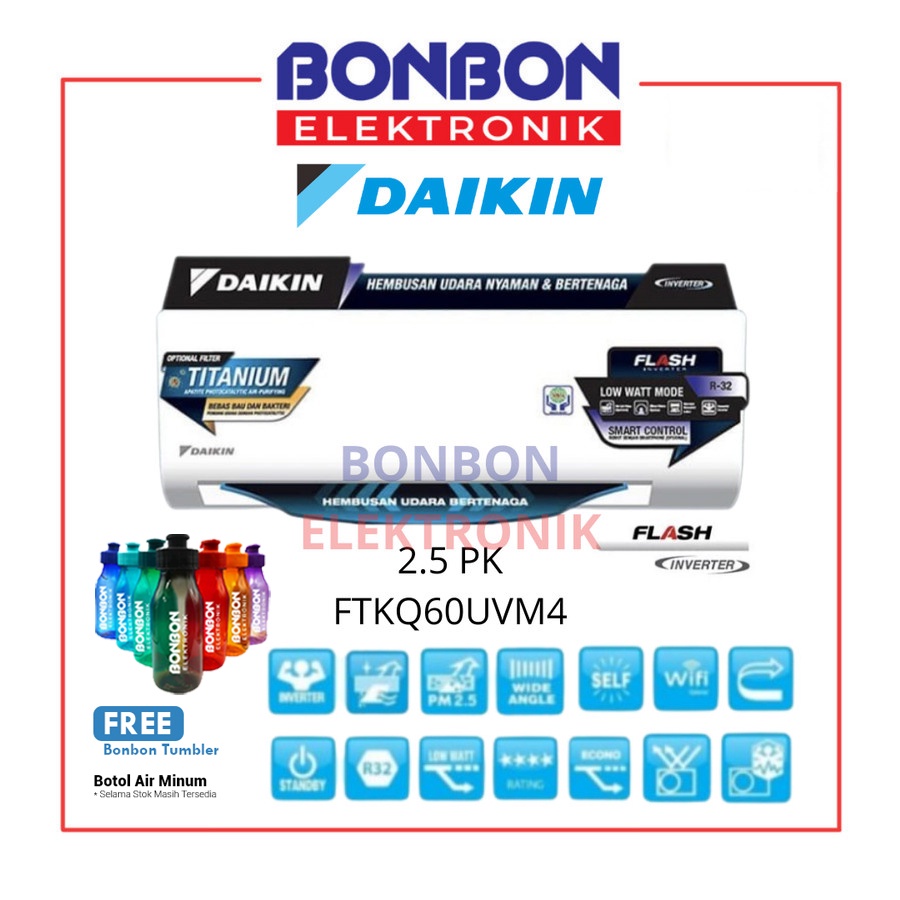 Daikin AC 2.5PK FTKQ60UVM4 Flash Inverter / 2.5 PK FTKQ 60 UVM4 60UVM4