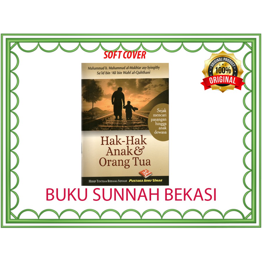 Hak Hak Anak Dan Orang Tua | Pustaka Ibnu Umar