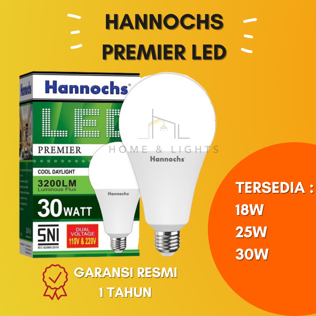 Lampu Hannochs Premier 18W 25W 30W