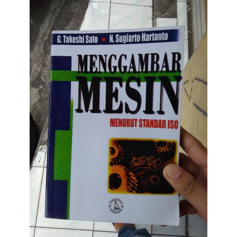 

MENGGAMBAR MESIN Menurut Standar ISO - G.TAKESHI SATO
