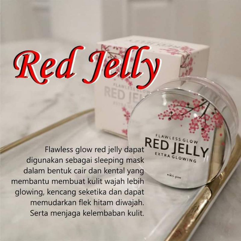 RED JELLY MSGlow