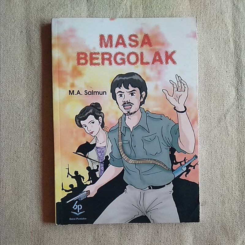 MASA BERGOLAK by M.A Salmun