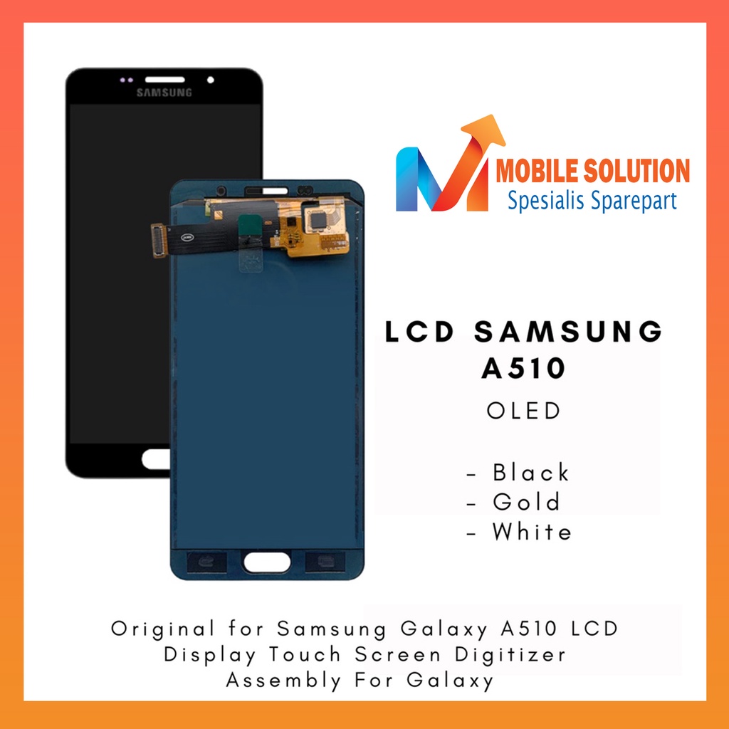 Grosir LCD Samsung A5 2016 LCD Samsung A510F ORED 100% Fullset Touchscreen Garansi 1 Bulan + Packing/Bubble