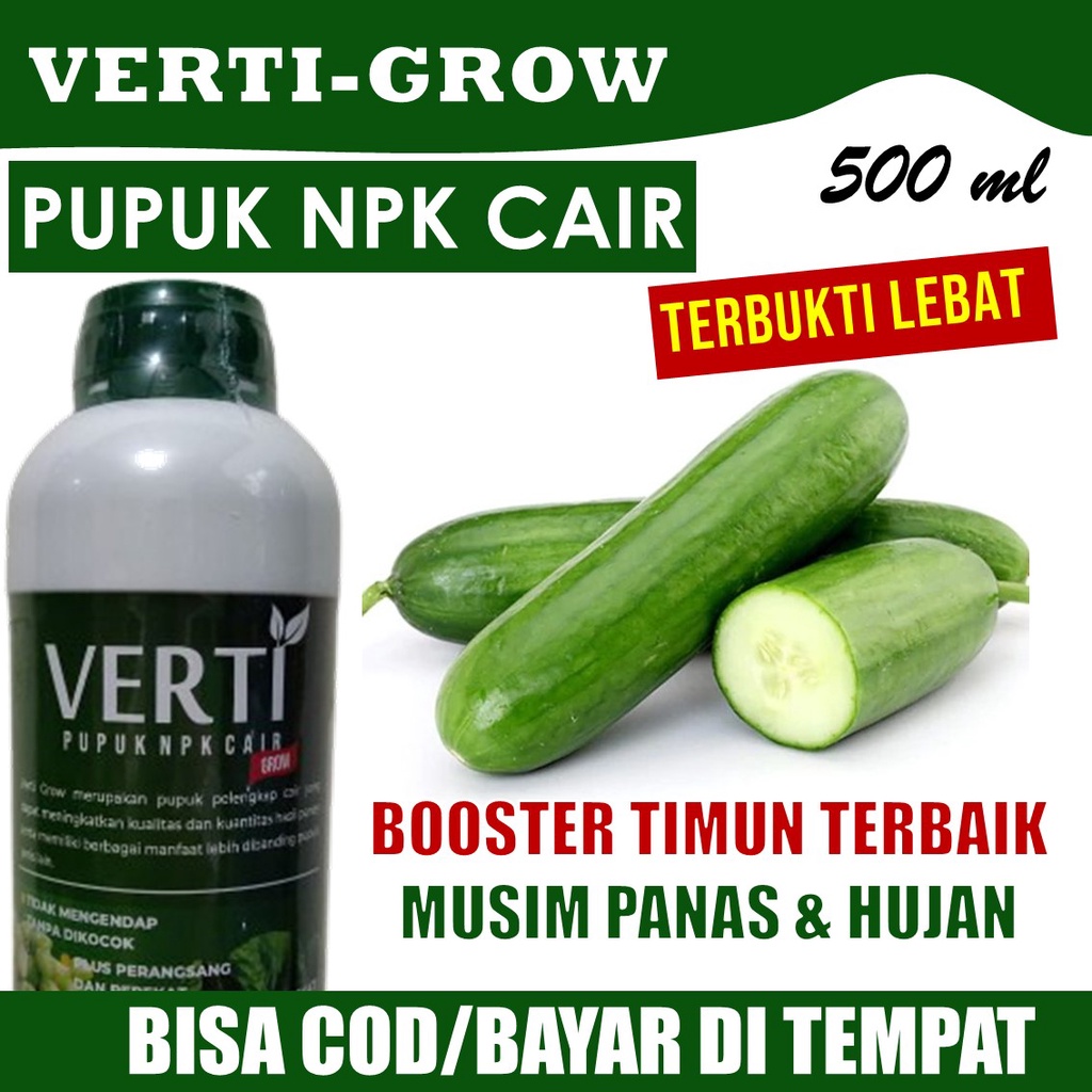 [COD] VERTI GROW - Obat Penambah Bobot Timun Terbaik, Pupuk Pelebat Timun Paling Bagus, Obat Timun d