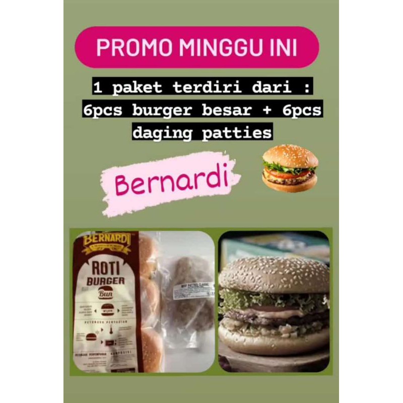 

paket Benardi 6 dan patties 6