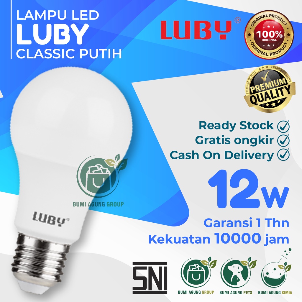 Lampu LED LUBY Classic Cahaya Putih 5W, 7W, 9W, 12W, 15W, 18W 24W 5 W 7 W 9 W 12 W 15 W 18 W 24 W 5 WATT 7 WATT 9 WATT 12 WATT 15 WATT 18 WATT 24 WATT WAT