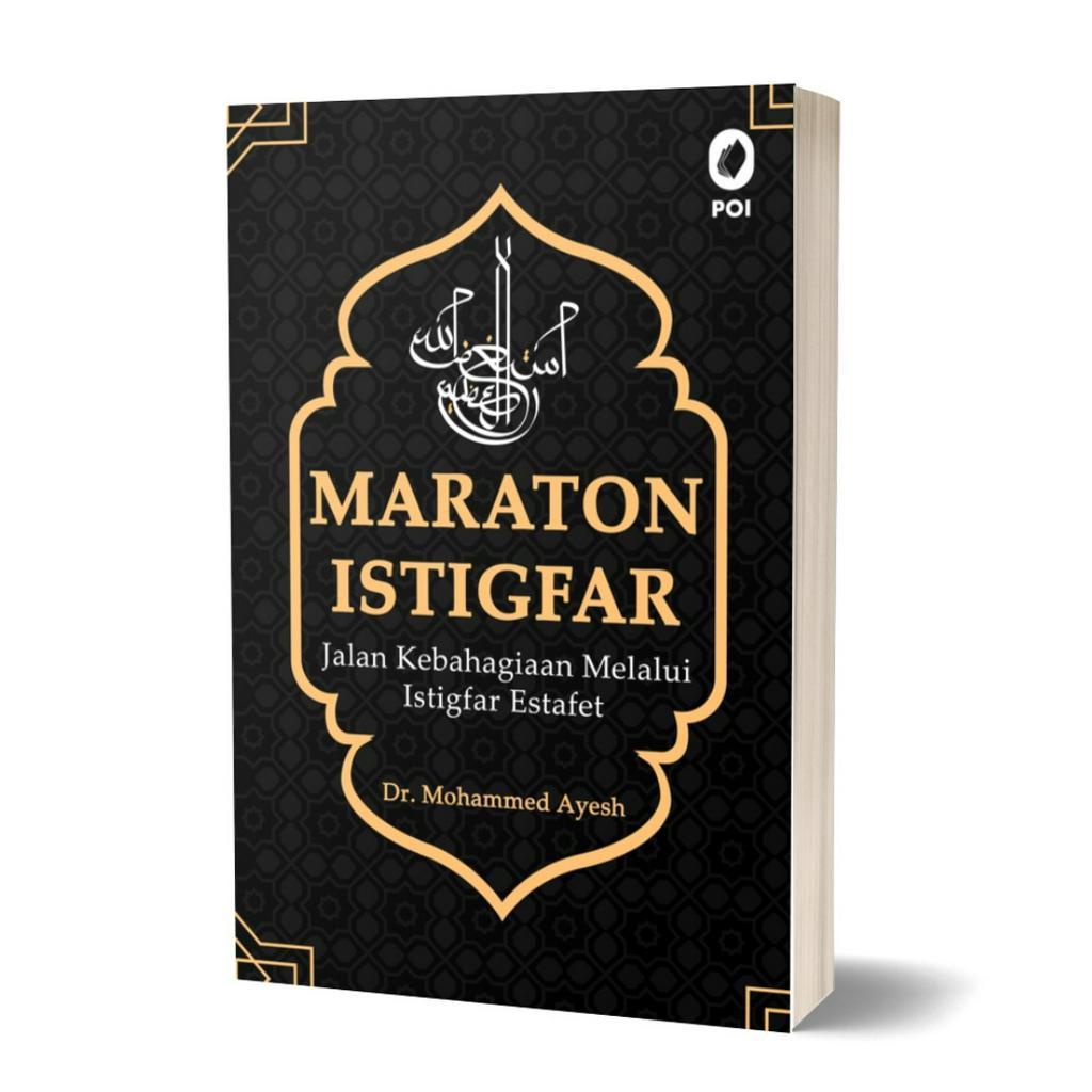 Maraton Istigfar - Jalan Kebahagiaan Melalui Istigfar Estafet (ORI)