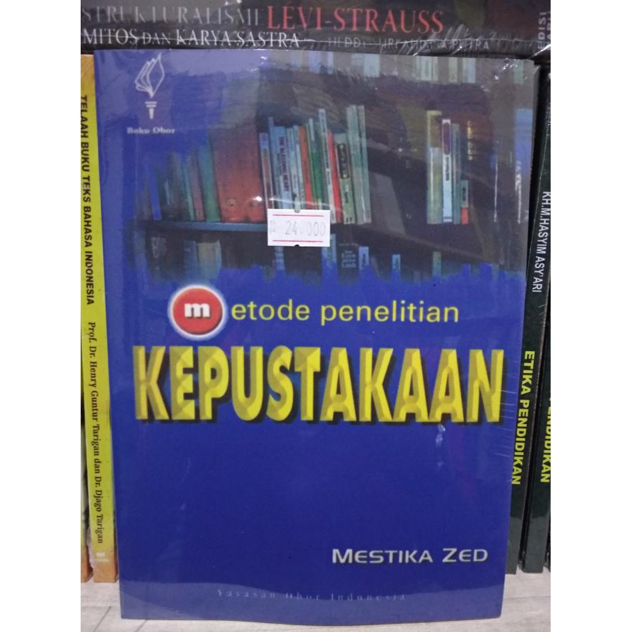 Metode Penelitian Kepustakaan Mestika Zed Buku Pengetahuan Shopee Indonesia