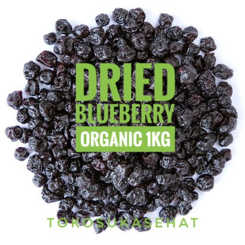 

PREMIUM DRIED BLUEBERRY ORGANIC 1Kg ( Buah Blueberry Kering Unsweetened Organik Suka Sehat ) Cemilan Snack