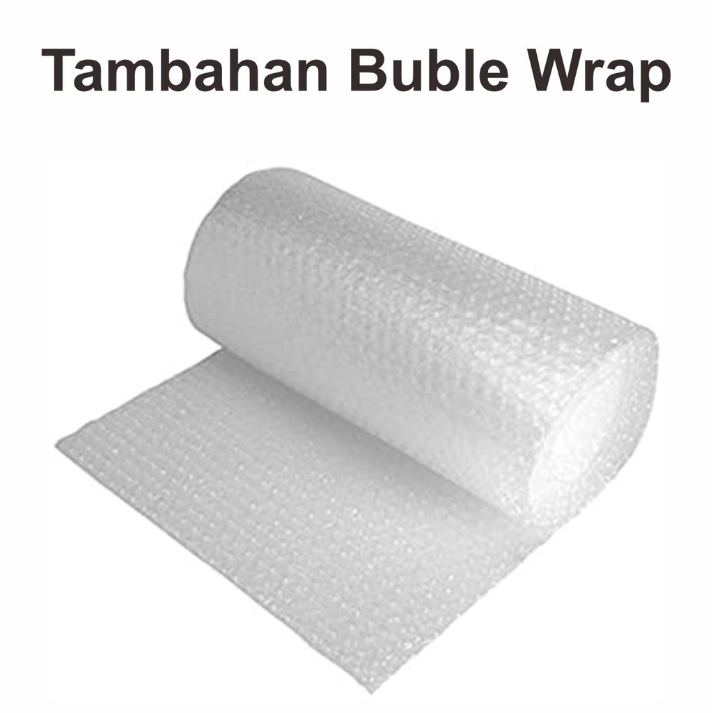 

Tambahan Buble Wrap