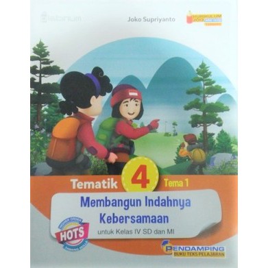 Tematik 4 Tema 1 : Membangun Indahnya Kebersamaan | PLATINUM TIGA SERANGKAI Buku Original