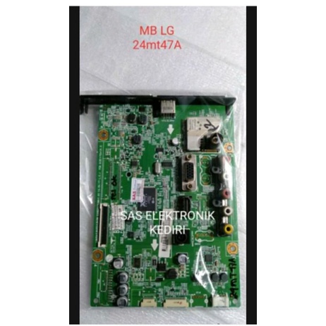MB MOTHERBOARD MAINBOARD MESIN TV LED LG 24 INCH 24MT47A 24MT47 A 24MT 47A