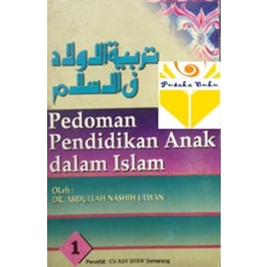 tua-orang-bimbingan-buku- pedoman pendidikan anak dalam islam - 1 set lengkap 2 jilid - hard cov