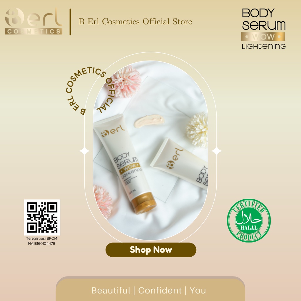[BISA COD] B ERL BODY SERUM / Serum B Erl / Serum B Erl Cosmetics / Serum Pencerah / Lotion Pencerah