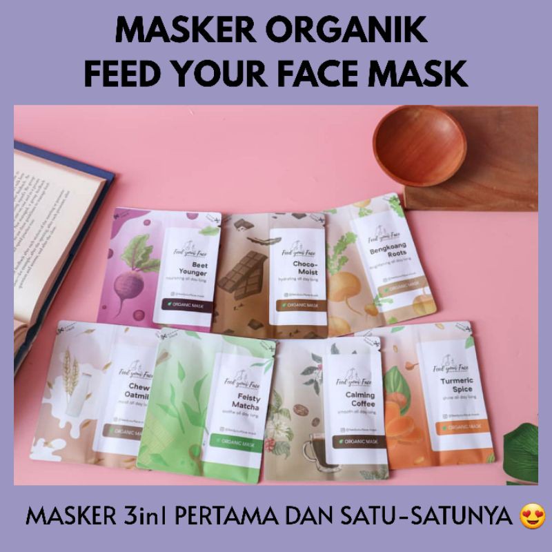 MASKER ORGANIK FEED YOUR FACE 3 IN 1 SERIES