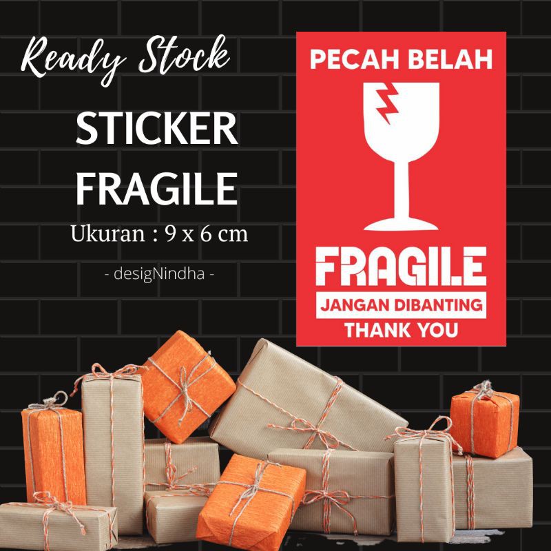 

Sticker label fragile || awas pecah belah || handle with care