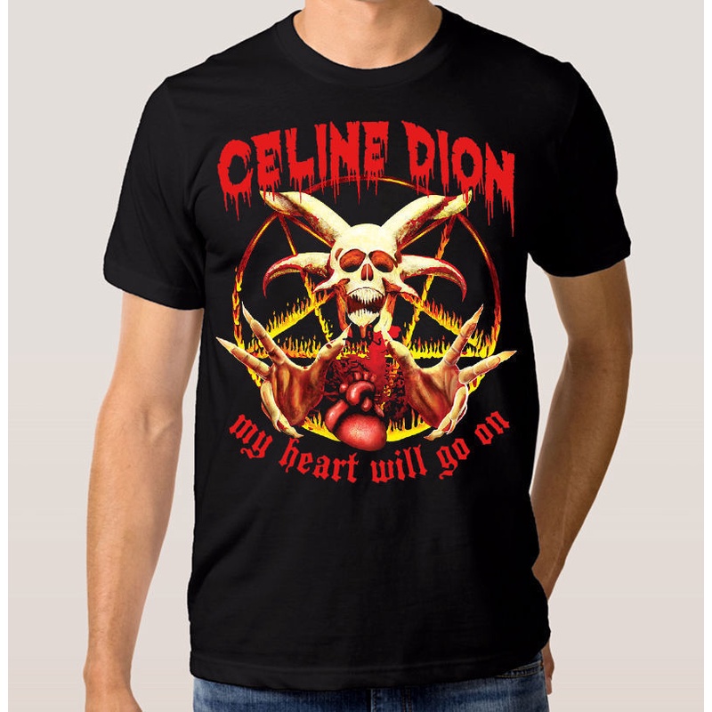 Celine Dion My Heart Will Go On Punk Rock Metal Tee Tshirt