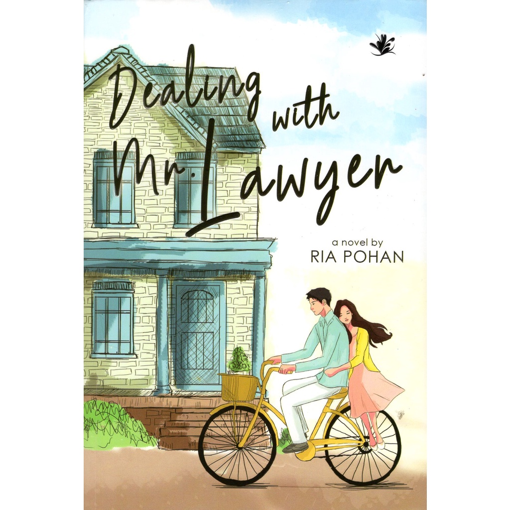 Novel Dealing with Mr. Lawyer - Ria Pohan