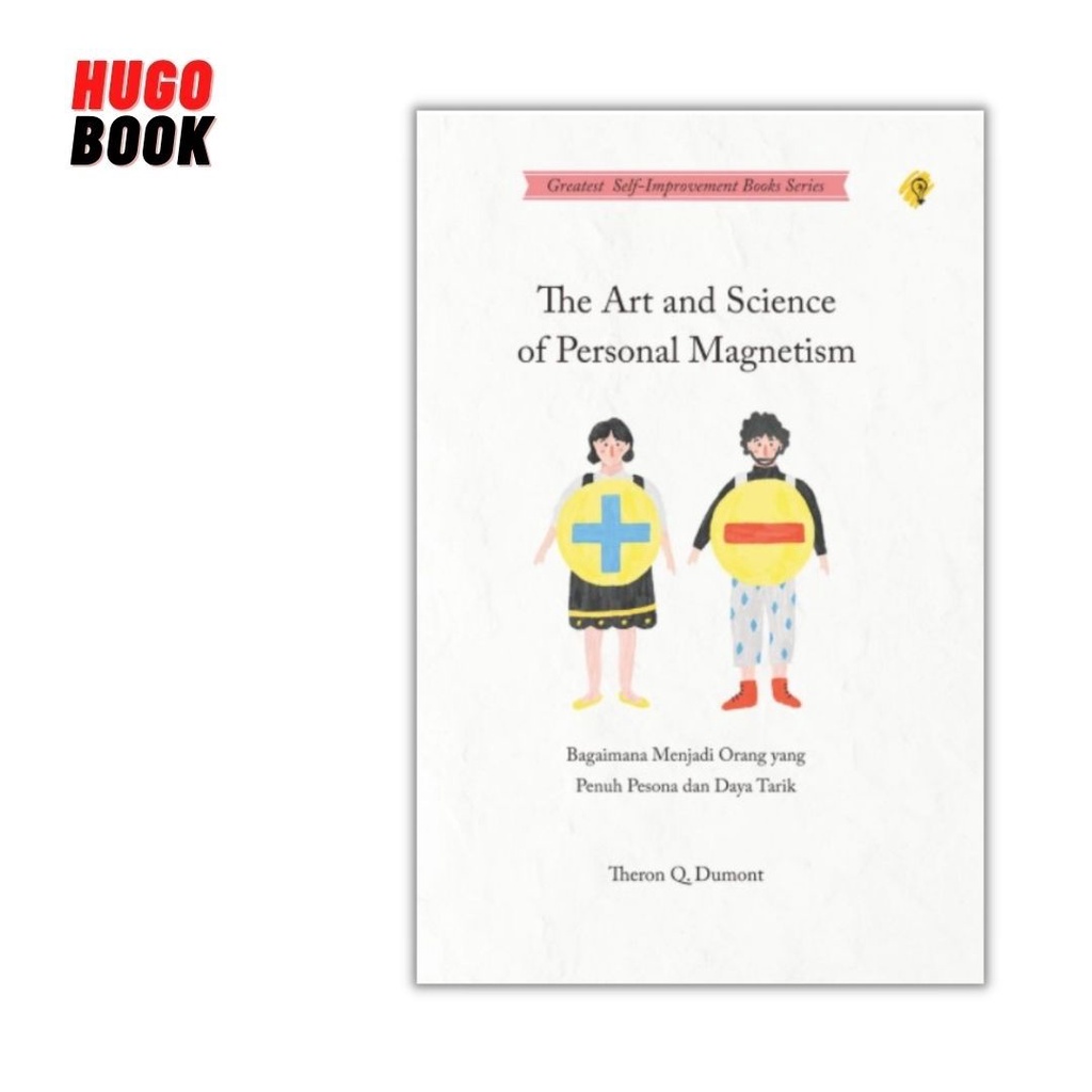 BEST SELLER : THE ART AND SCIENCE OF PERSONAL MAGNETISM