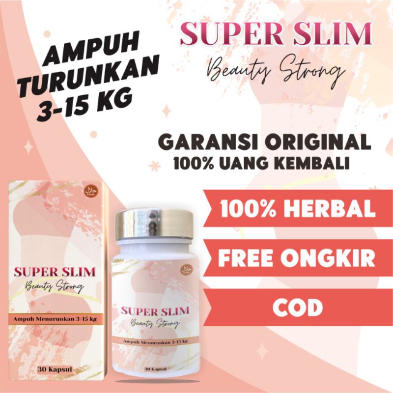 obat pelangsing SUPER SLIM BEAUTY STRONG