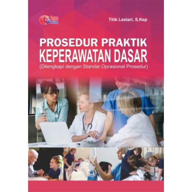 BUKU KESEHATAN LINGKUNGAN _ PROSEDUR PRAKTIK KEPERAWATAN DASAR