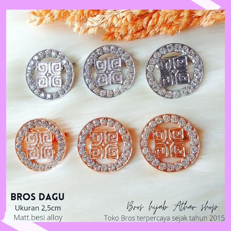 Bros B/bross signature branded /brooch button/Bros hijab buttonscarves Athar shop scarves murah-Restu 01 2,5cm 6pcs