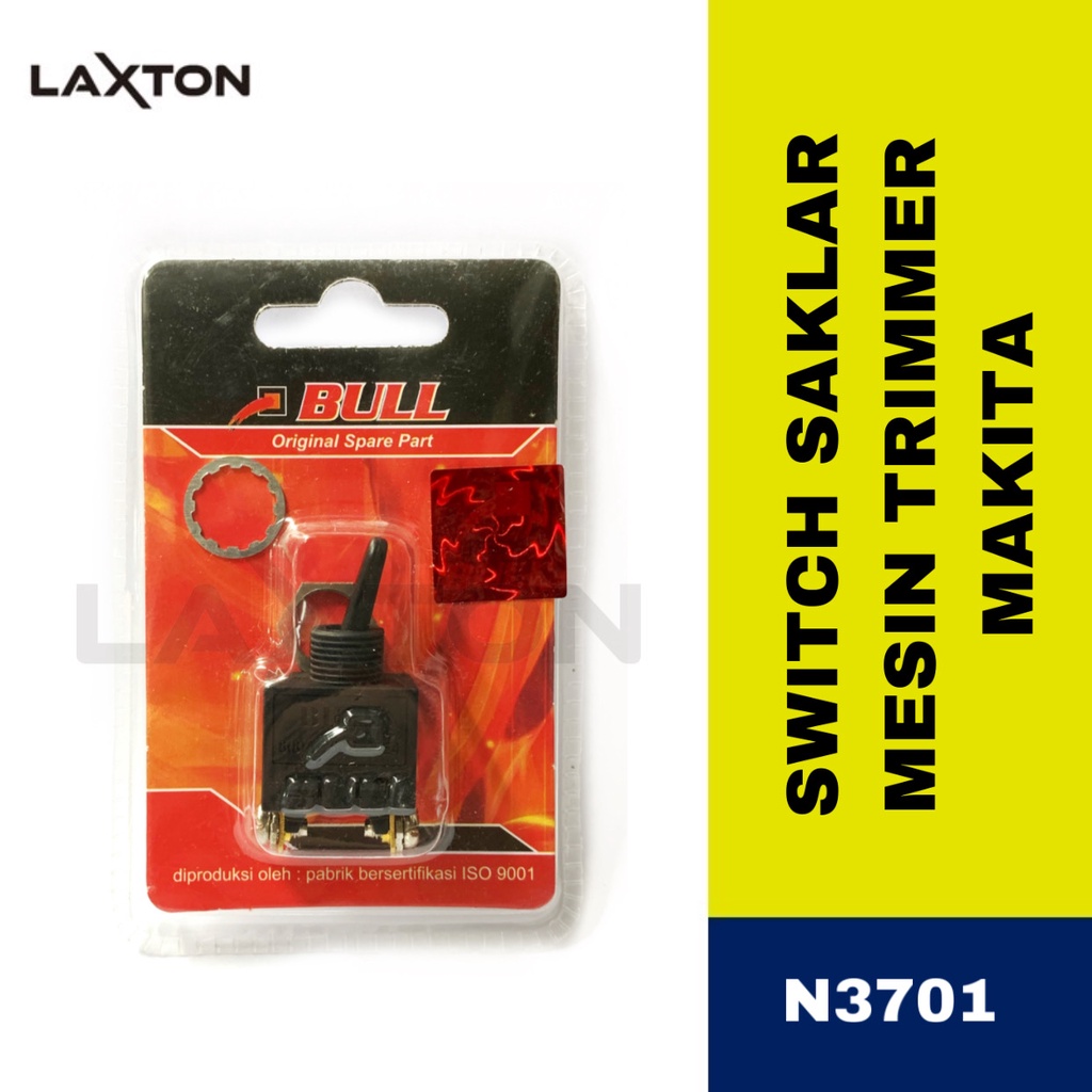 BULL Switch Saklar Mesin Trimmer Makita N3701