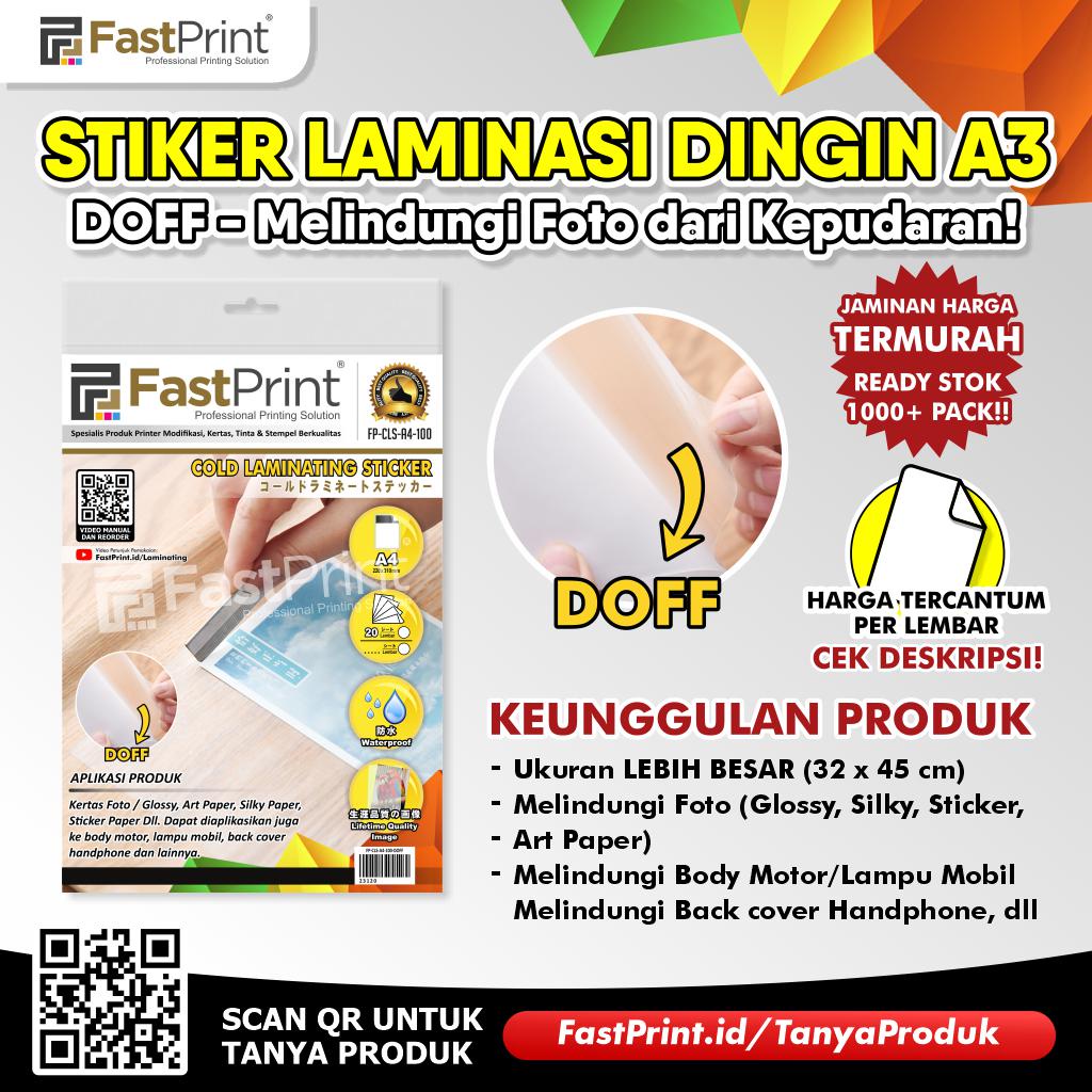 Fast Print Stiker Plastik Laminasi Dingin A3 Doff