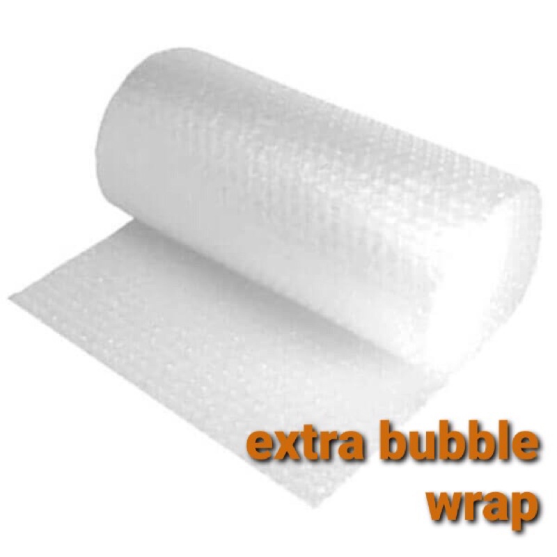 

Extra bubble wrap untuk packing