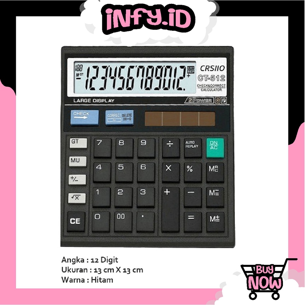 

INFY - Kalkulator 12 Digit Angka CT 512 / SDC 812 - Calculator Digital S020