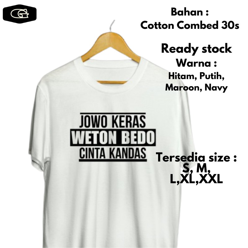 Kaos Distro Pria Kata Kata Jawa Viral JowoKeras Bedo Weton Cinta Kandas