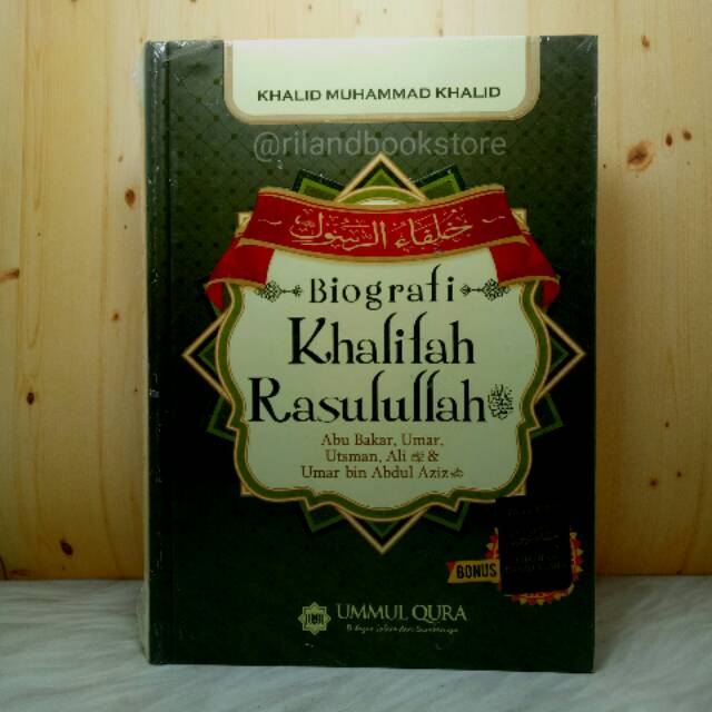 Biografi Khalifah Rasulullah