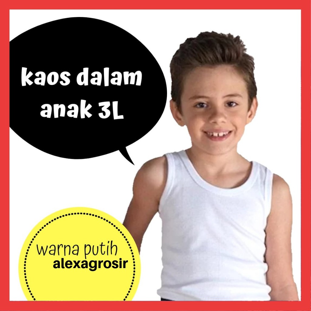 ALEXAGROSIR - KAOS DALAM ANAK PUTIH TK SD SIZE  S M L XL 3L 4L