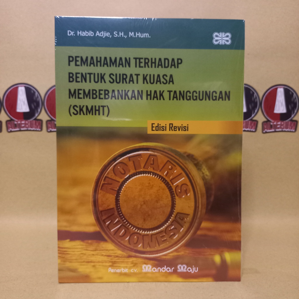 Jual Buku Pemahaman Terhadap Bentuk Surat Kuasa Membebankan Hak ...