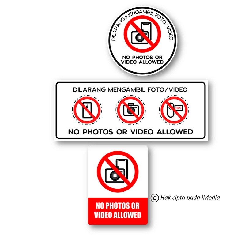 

STIKER DILARANG MENGAMBIL FOTO | STICKER NO PHOTOS OR VIDEO ALLOWED