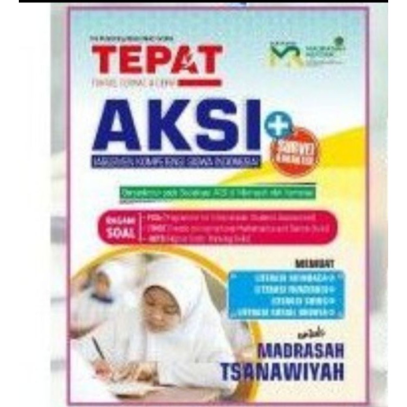 ORI tepat aksi asesmen kompetensi siswa Indonesia untuk madrasah ibtidaiyah