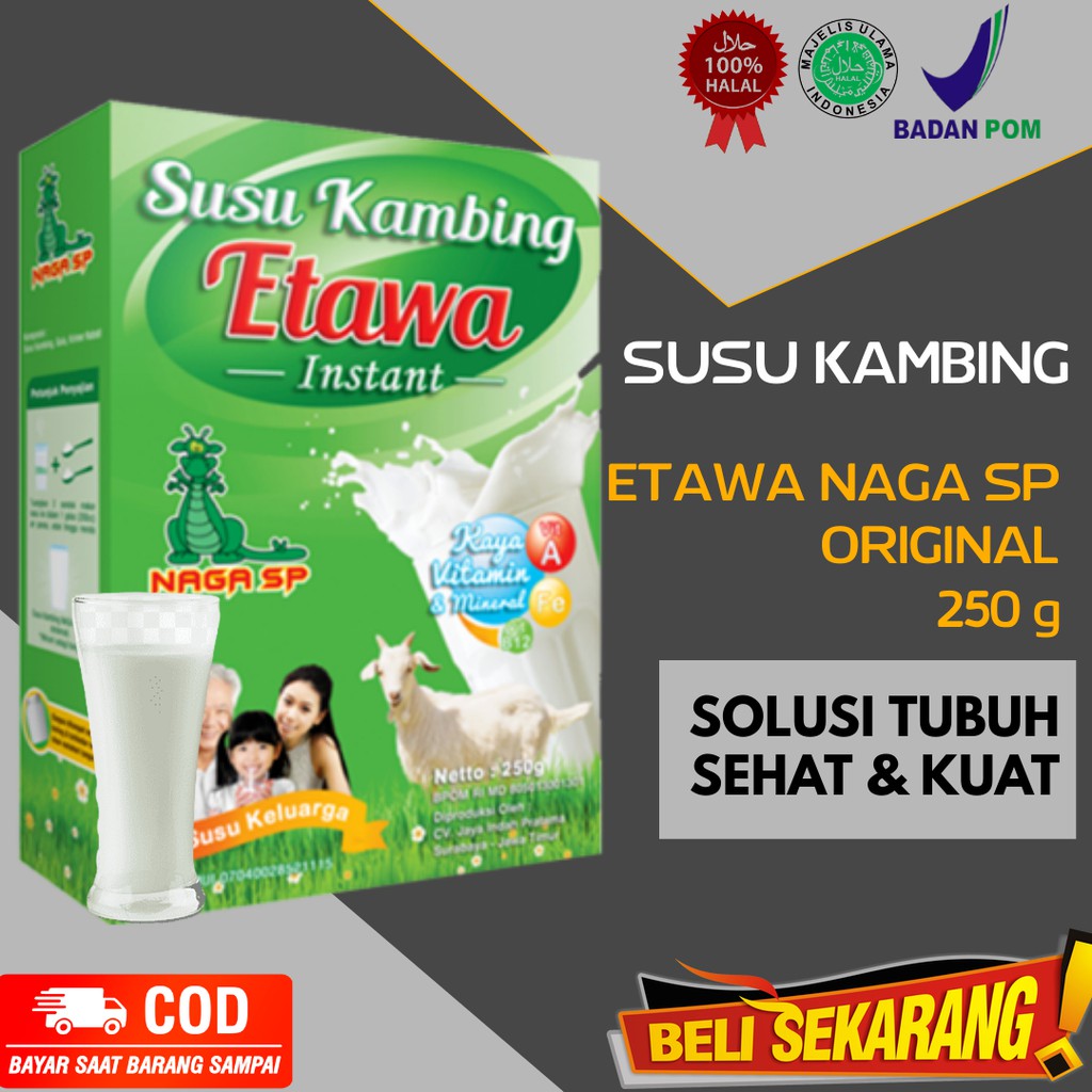 

SUSU KAMBING ETAWA NAGA SP ORIGINAL 250 gr BERKHASIAT & BERKUALITAS
