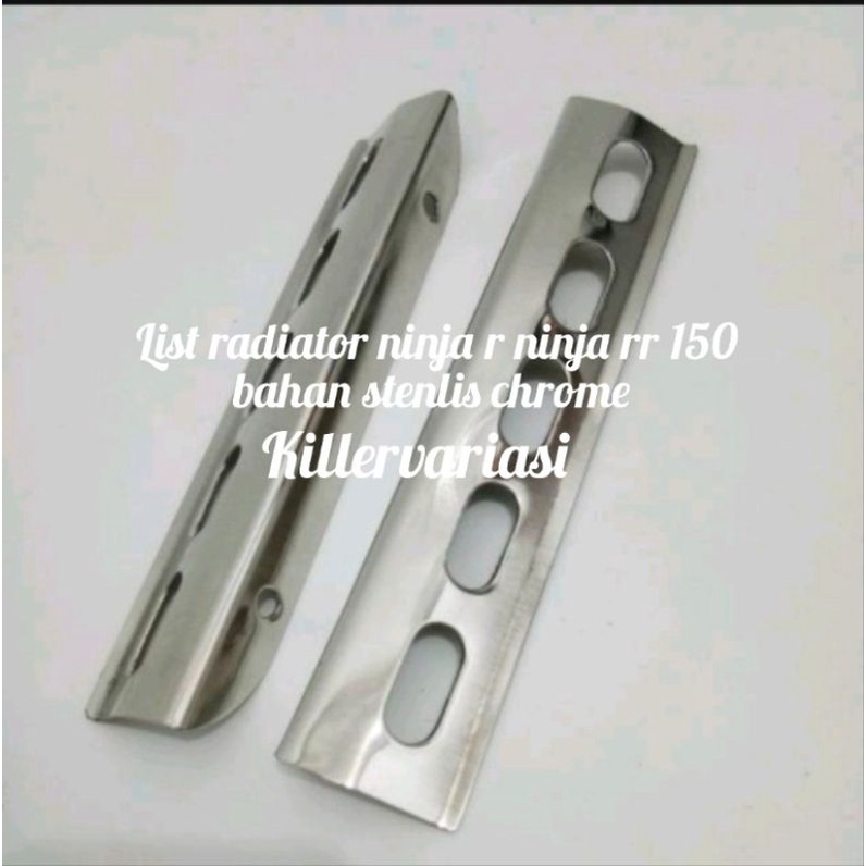 List radiator Lis radiator ninja r ninja rr 150 bahan stenlis chrome harga sepasang kiri kanan