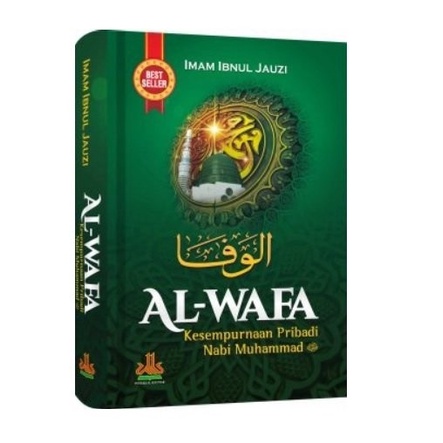 Al-Wafa : Kesempurnaan Pribadi Nabi Muhammad - alk