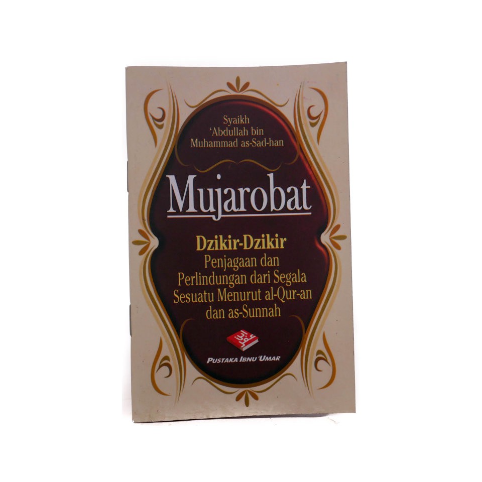 Mujarobat Dzikir-dzikir Perlindungan