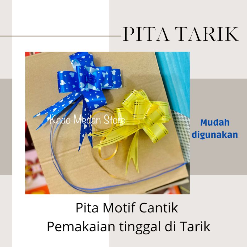

Pita Motif Tarik|| Pita Kado Cantik