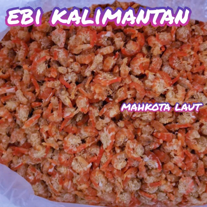 

ebi kalimantan super / udang kering kalimantan super 1kg