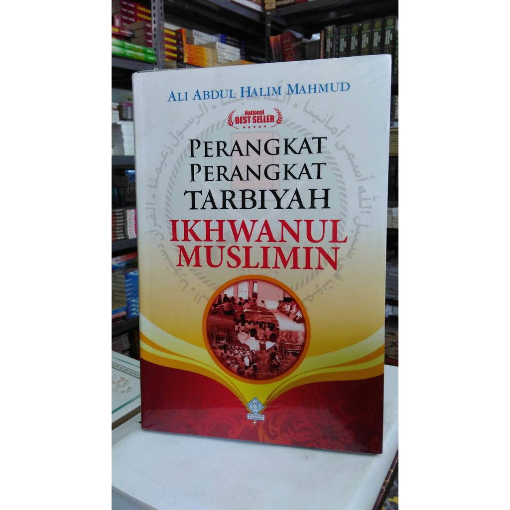 Perangkat Perangkat Tarbiyah Ikhwanul Muslimin