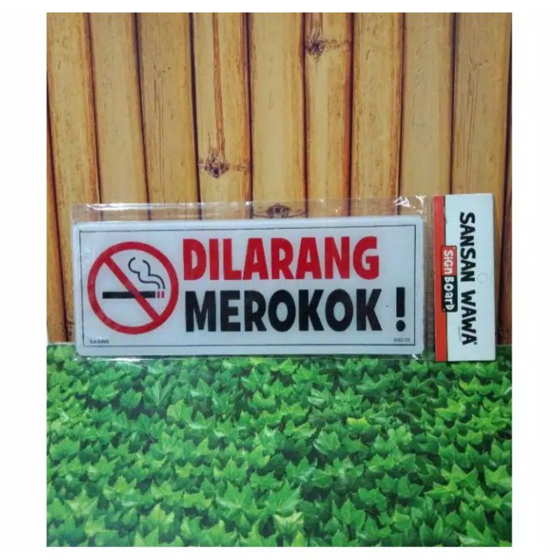 

PAPAN AKRILIK TULISAN DILARANG MEROKOK