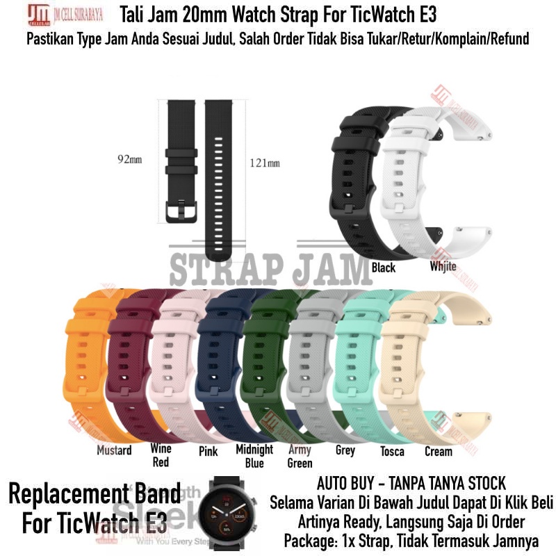 OYE Tali Jam Mobvoi Ticwatch E3 - Strap 20mm Silikon Lentur Nyaman Di Tangan