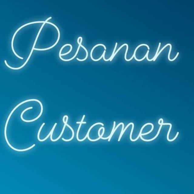 Pesanan customer