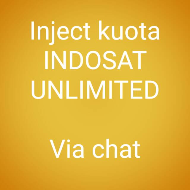 Indosat kuota unlimited 1gb 2gb inject murah