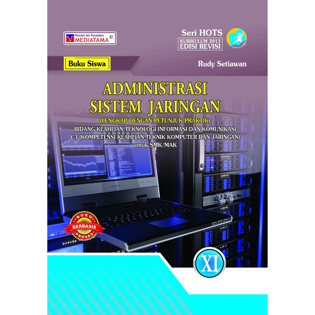 Jual BUKU SISWA SMK TIK TKJ C3-ADMINISTRASI SISTEM JARINGAN XI ...